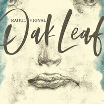 Vignal, Raoul - Oak Leaf -Digi-