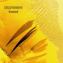 Deleyaman - Sentinel