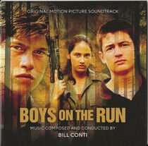 Conti, Bill - Boys On the Run -Ltd-