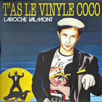 Laroche Valmont - Tas Le Vinyle Coco