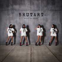 Brutart - Wear My Skin