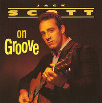 Scott, Jack - Scott On Groove