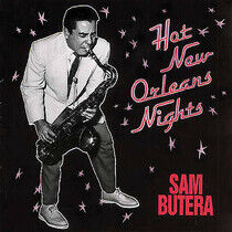 Butera, Sam - Hot Nights In New Orleans