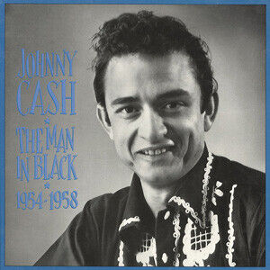 Cash, Johnny - Man In Black \'54-\'58