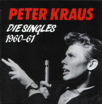 Kraus, Peter - Die Singles 1960 - 1961