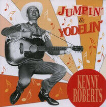 Roberts, Kenny - Jumpin' & Yodelin'