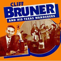 Bruner, Cliff - And His Texas Wanderers