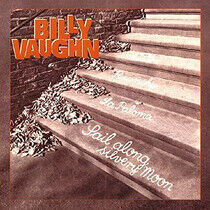 Vaughn, Billy - Sail Along Silvery Moon