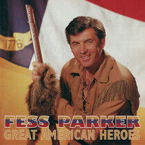 Parker, Fess - Great American Heroes