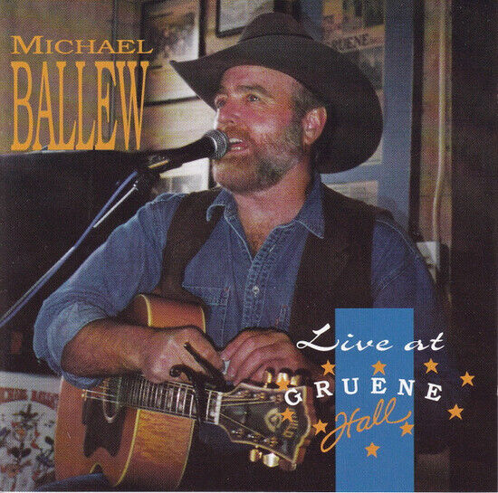 Ballew, Michael - Live At the Gruene Hall
