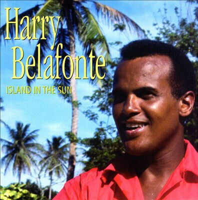 Belafonte, Harry - Island In the Sun