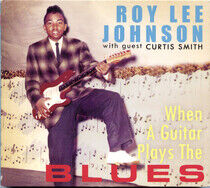 Johnson, Roy Lee - When a Guitar Plays the..
