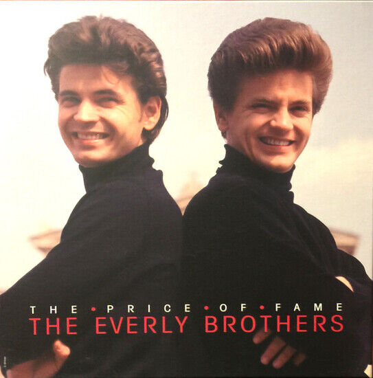 Everly Brothers - Price of Fame 1960-1965