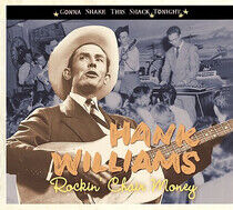 Williams, Hank - Rockin' Chair Money -..