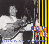 Twitty, Conway - Conway Rocks