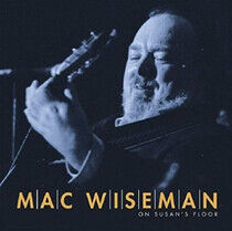 Wiseman, Mac - On Susan's Floor