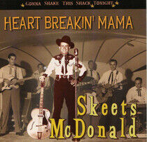 McDonald, Skeets - Heart Breakin' Mama..
