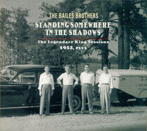 Bailes Brothers - Standing.. -Digi-