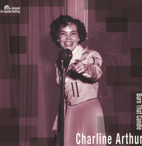 Arthur, Charline - Burn That Candle -180 Gr.