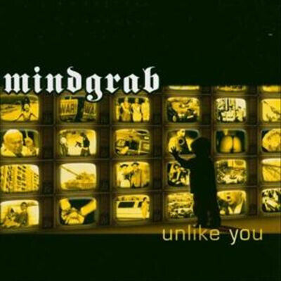 Mindgrab - Unlike You