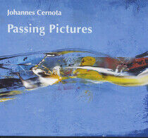 Cernota, Johannes - Passing Pictures