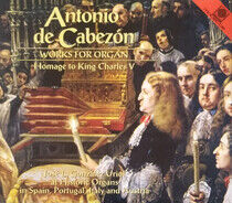 Cabezon, A. De - Works For Organ
