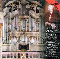 Bach, Johann Sebastian - 18 Chorales Bwv651-668