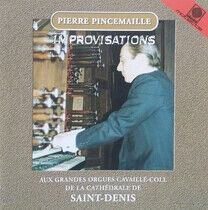 Pincemaille, Pierre - Improvisations