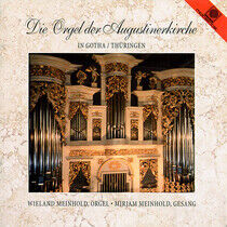 Meinhold, Mirjam & Wielan - Die Orgel Der Augustineki