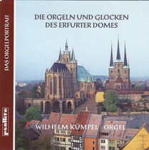 Kumpel, Wilhelm - Orgeln Und Glocken