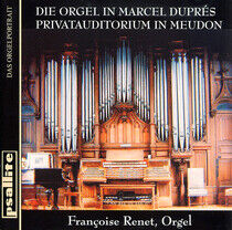 Renet, Francoise - Die Orgel In Dupres Priva