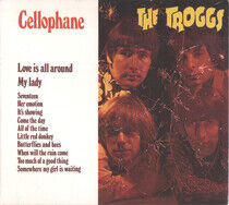Troggs - Cellophane