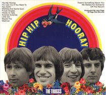 Troggs - Hip Hip Hooray
