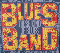 Blues Band - These Kind of.. -Digi-