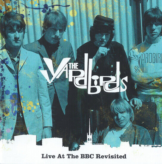 Yardbirds - Live At the Bbc Revisited