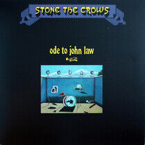 Stone the Crows - Ode To John Law-Gatefold-