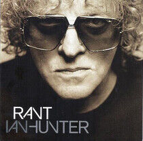 Hunter, Ian - Rant