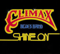 Climax Blues Band - Shine On -Digi-
