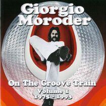 Moroder, Giorgio - On the Groove Train 1