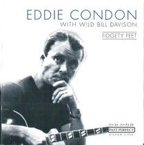Condon, Eddie - Fidgety Feet