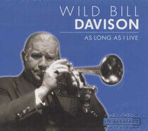 Davison, Bill -Wild- - As Long As I Live
