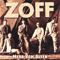 Zoff - Mehr Vom Alten