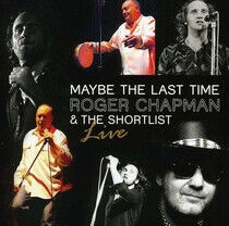 Chapman, Roger - Maybe the Last Time