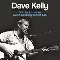 Kelly, Dave - Solo Performances