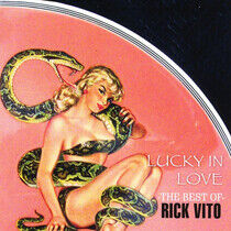 Vito, Rick - Lucky In Love: Best of