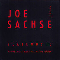 Sachse, Joe -Project- - Slatemusic