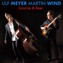 Meyer, Ulf/Martin Wind - Licorice & Beer