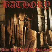 Bathory - Under the Sign of the Bla