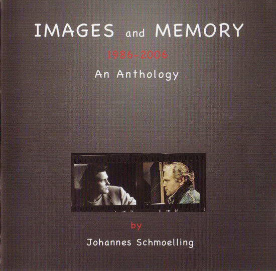 Schmoelling, Johannes - Images and Memory -..