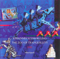 Schmoelling, Johannes - Zoo of Tranquility